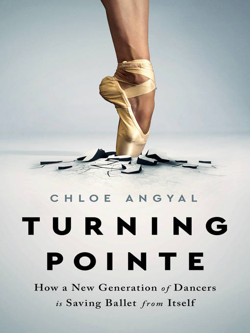Title details for Turning Pointe by Chloe Angyal - Wait list